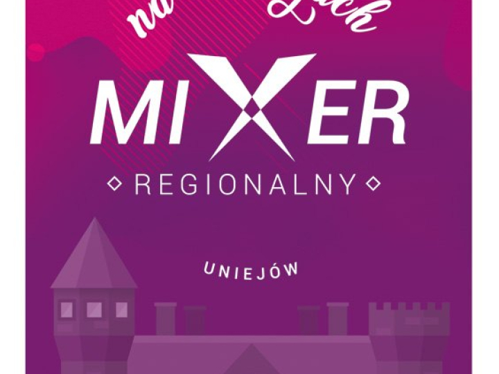 Mixer Regionalny w Uniejowie 2018