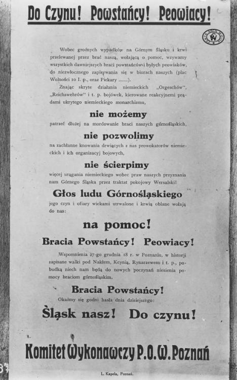 Afisz Peowiaków z Poznania wzywający do organizowania odsieczy dla powstańców śląskich. 1921 r.