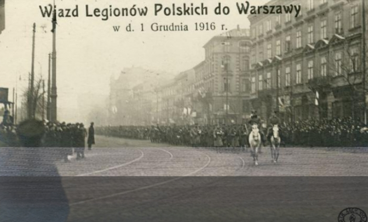 Wjazd oddziałów legionowych do Warszawy. Źródło: CAW