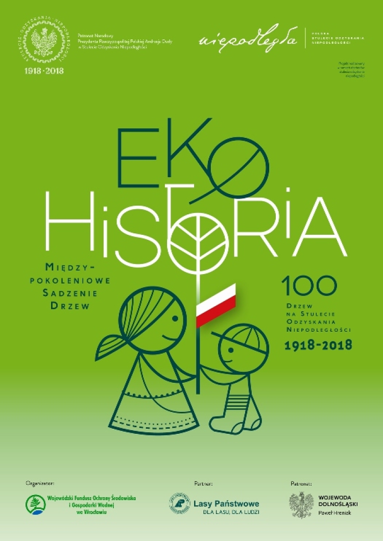 Akcja „Eko – historia – 100 drzew na Stulecie Odzyskania Niepodległości 1918-2018”