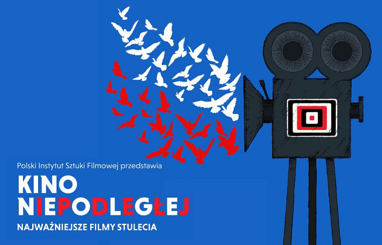 „Kino Niepodległej. Najważniejsze filmy stulecia” „Kino Niepodległej. Najważniejsze filmy stulecia”