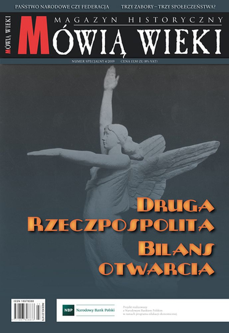 „Mówią wieki”: „Druga Rzeczpospolita. Bilans otwarcia”